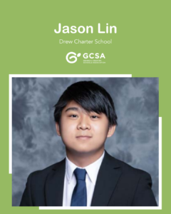 Jason Lin, Drew Charter School - GCSA Senior Recognition 2022